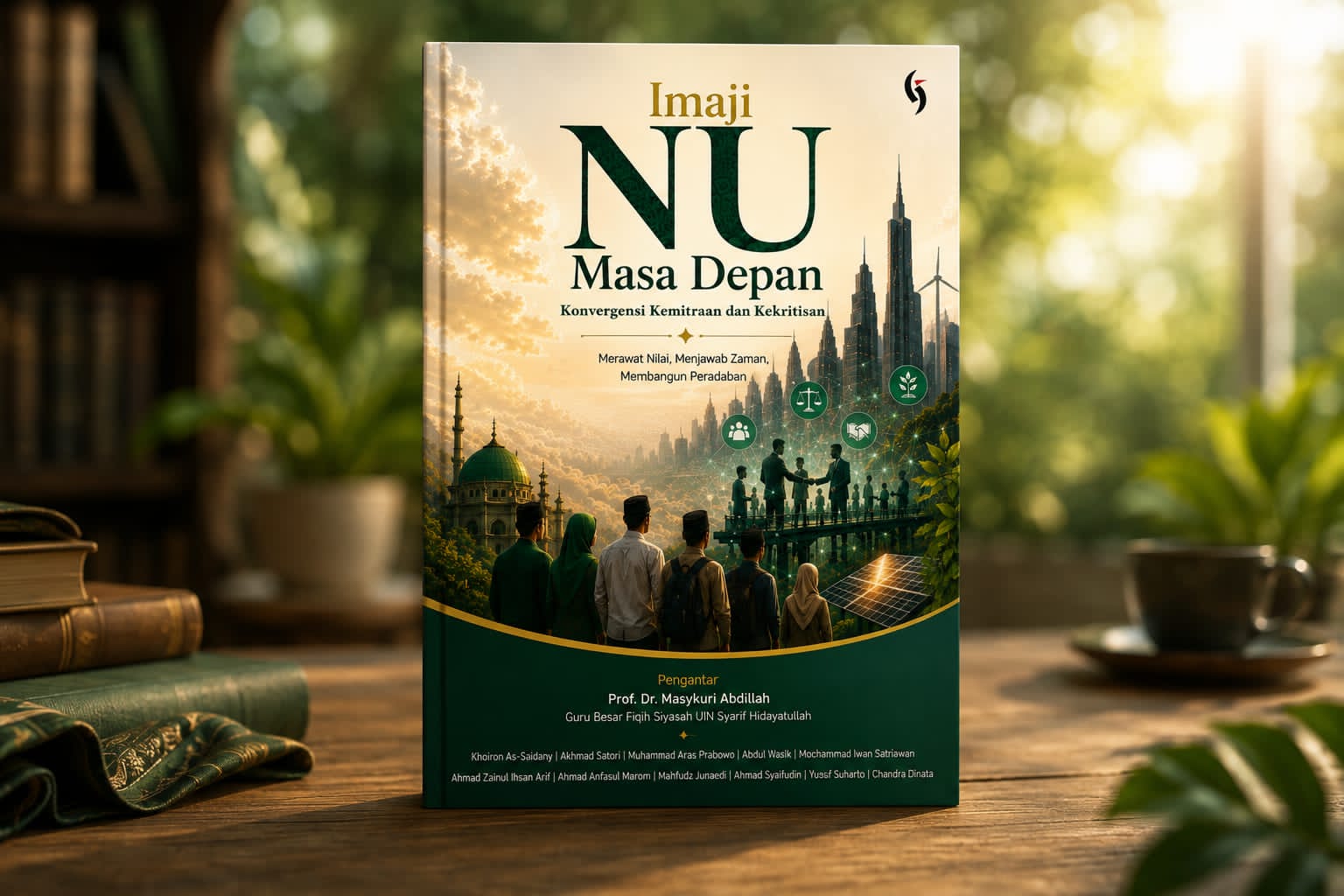 Buku “Imaji NU Masa Depan” Tawarkan Konvergensi Kemitraan dan Kekritisan Menuju Muktamar NU ke-35 Buku “Imaji NU Masa Depan” Tawarkan Konvergensi Kemitraan dan Kekritisan Menuju Muktamar NU ke-35